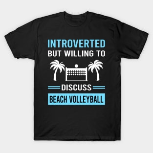 Introverted Beach Volleyball T-Shirt